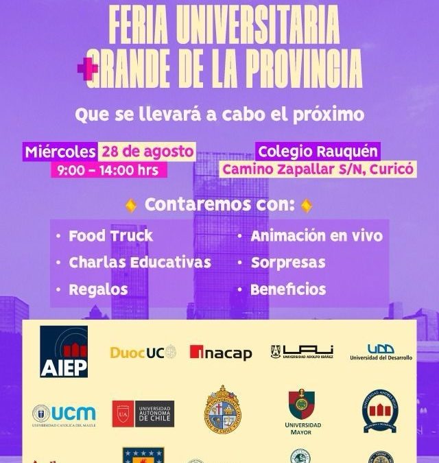 COLEGIO RAUQUÉN REALIZARÁ LA FERIA UNIVERSITARIA MÁS GRANDE DE LA PROVINCIA DE CURICÓ