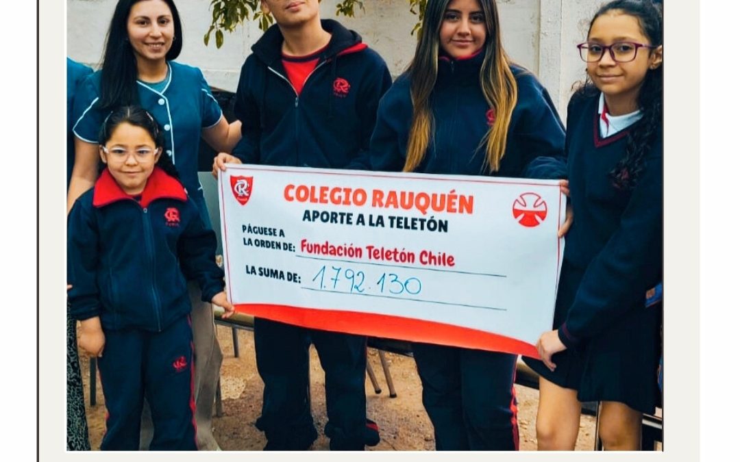 EL CORAZÓN DEL COLEGIO RAUQUÉN ESTUVO CON LA TELETÓN