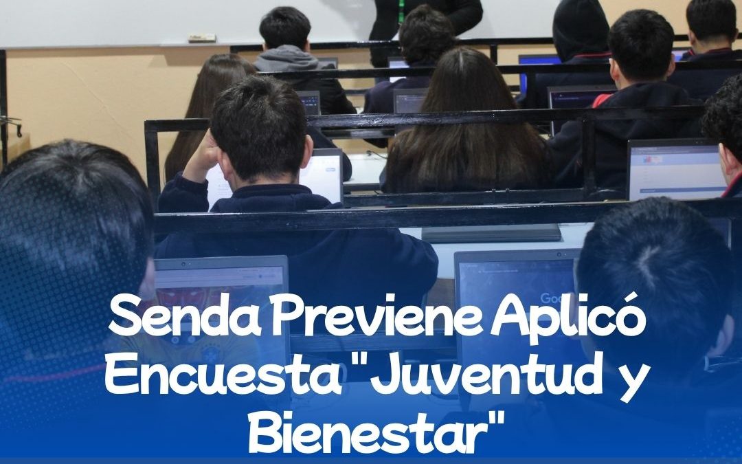 ENCUESTA NACIONAL 2° MEDIOS.   SENDA PREVIENE