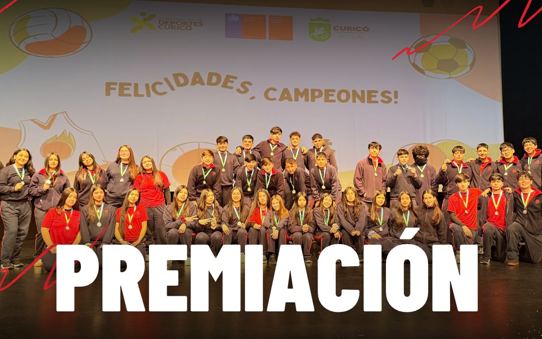 PREMIACIÓN JUEGOS DEPORTIVOS ESCOLARES