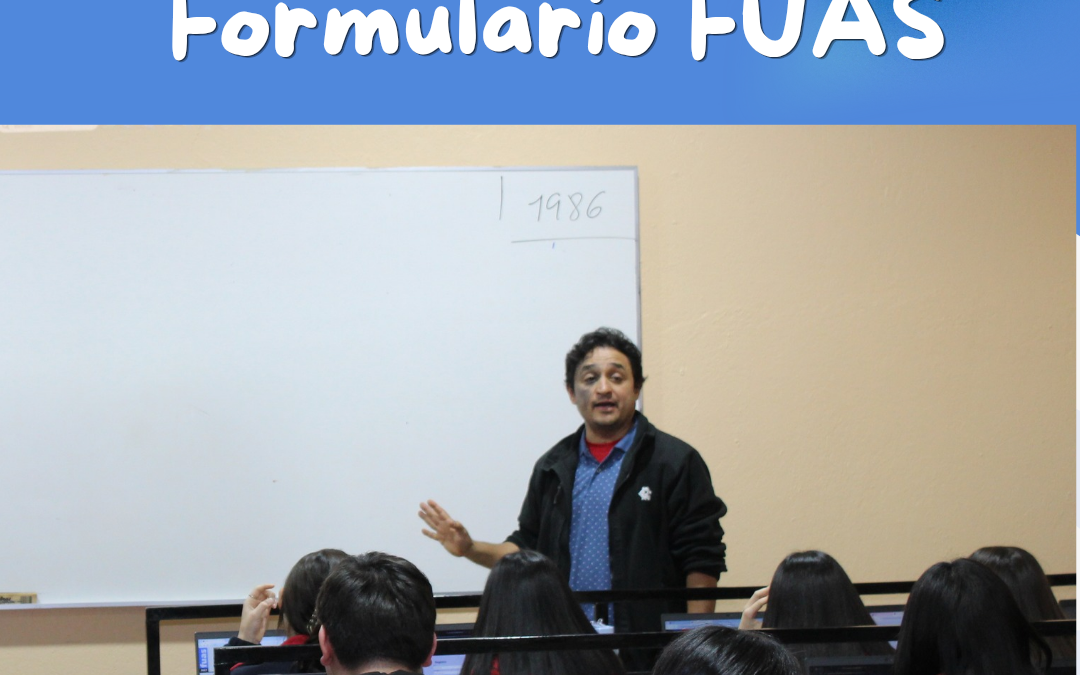 ESTUDIANTES DE 4° MEDIO COMENZARON EL PROCESO DE COMPLETAR EL FORMULARIO FUAS.