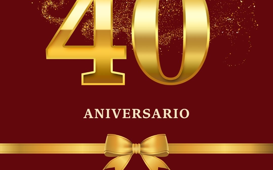 ¡UN MARAVILLOSO ANIVERSARIO!